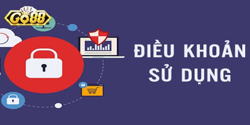 Cập Nhật Đầy Đủ Các Quy Định Về Điều Kiện Tham Gia Go88