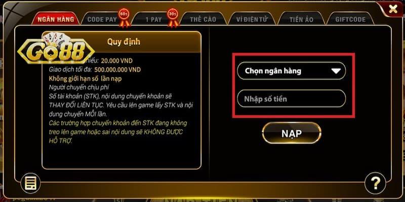 Nạp Tiền Go88 - Hướng Dẫn Các Bước Nạp Tiền Trong 1 Phút