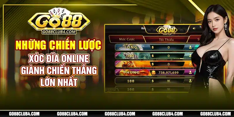 Những Chiến Lược Xóc Đĩa Online Giành Chiến Thắng Lớn Nhất