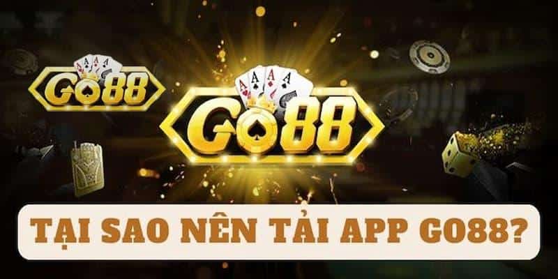 Tổng Hợp Các Quy Trình Tải App Go88 Đơn Giản, Nhanh Chóng