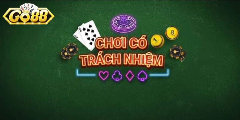 Tổng Hợp Các Quy Định Liên Quan Trách Nhiệm Cá Cược Go88