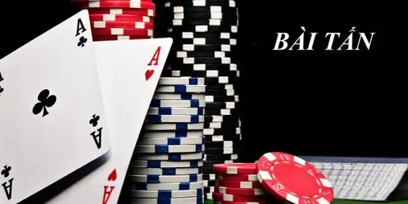 Cách chơi bài tấn – Hướng dẫn luật chơi và cách đánh hiệu quả