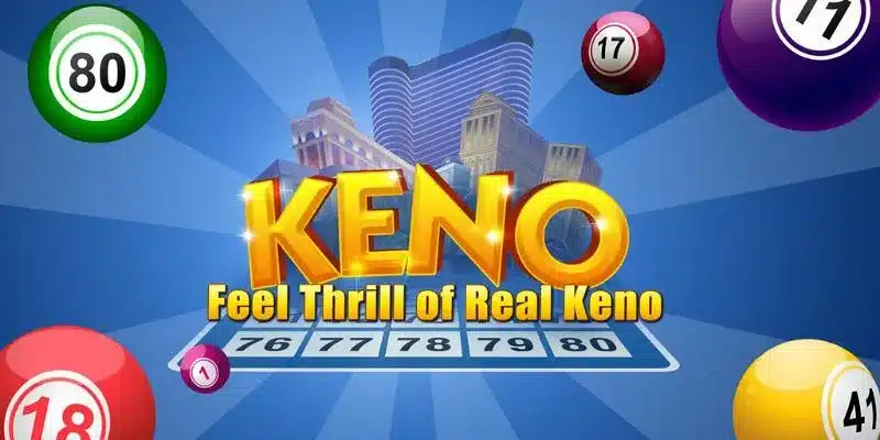 Mẹo chơi keno thắng lớn – Hướng dẫn bắt cầu chuẩn xác từ cao thủ