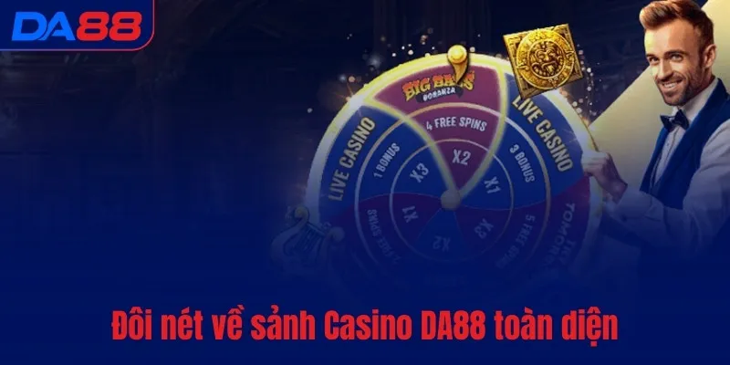 Casino DA88 - Tụ điểm cá cược trực tuyến đỉnh cao