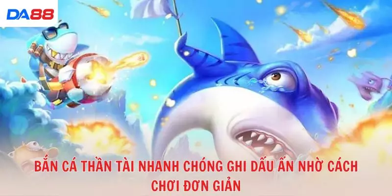 Bắn cá Thần Tài – Game đổi thưởng hot cho người mê săn cá số 1