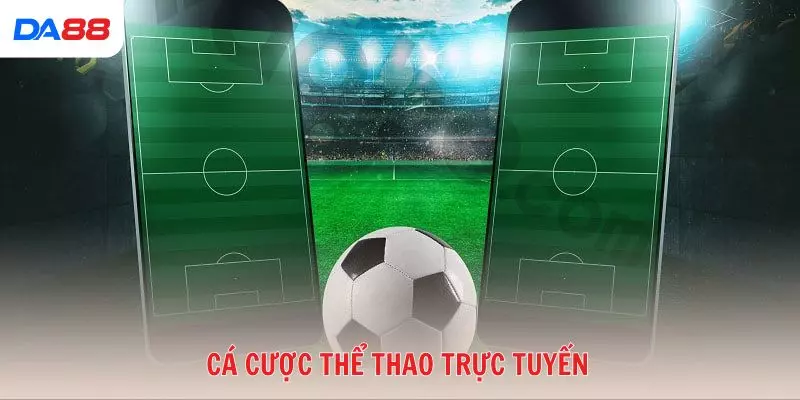 Chiến lược cá cược thể thao trực tuyến giúp thắng nhanh 2026